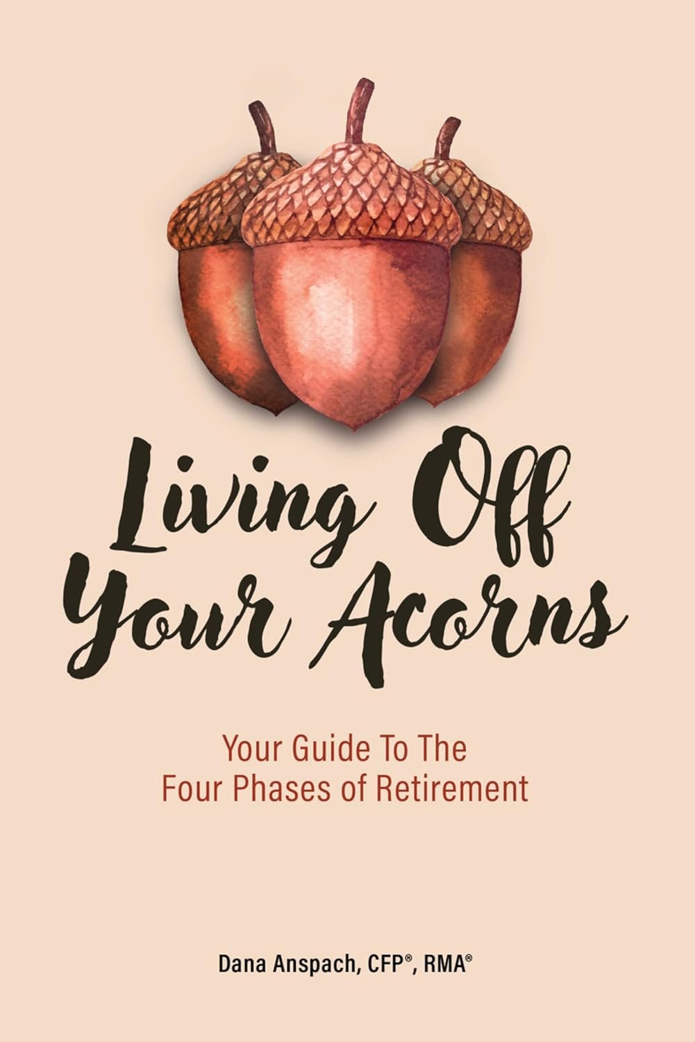 Living Off Your Acorns book cover